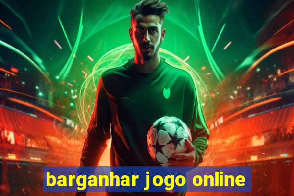 barganhar jogo online